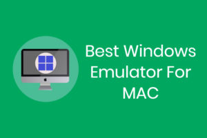 mac emulator windows 10